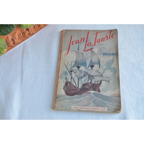 Maxine, Jean la Tourte (Histoire d'un marin)